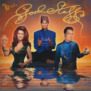 The B-52's -  Good Stuff